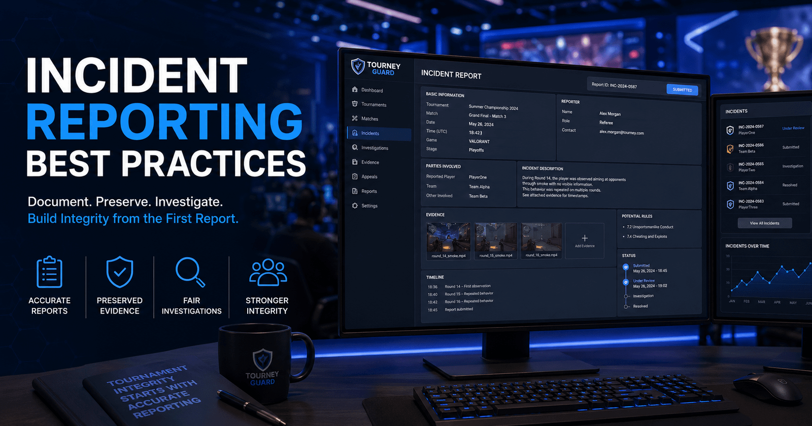 Incident Reporting Best Practices for esports tournament administrators documenting match incidents using a professional tournament integrity platform.