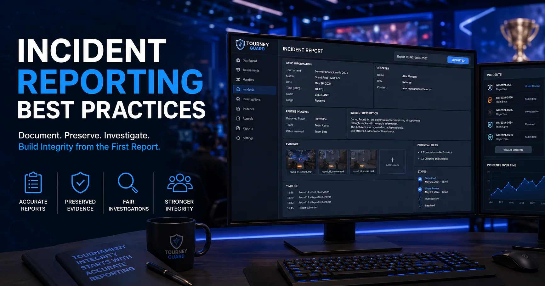 Incident Reporting Best Practices for esports tournament administrators documenting match incidents using a professional tournament integrity platform.